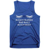 Bleach Blonde Bad Built Butch Body Tank Top