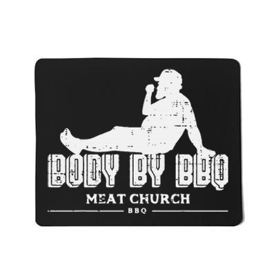 Body By Bbq Funny Barbecue Grill Meat Lover Mousepad