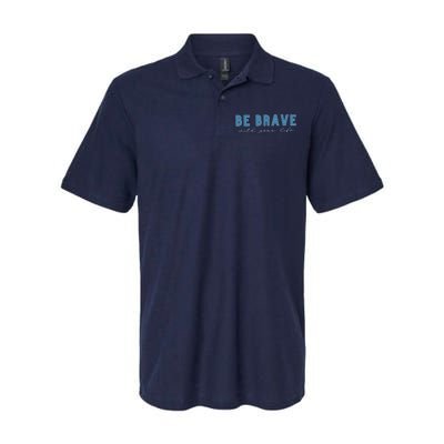 Be Brave Softstyle Adult Sport Polo