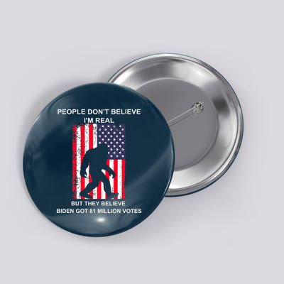 Believe Biden Bigfoot For 4th Of July Button