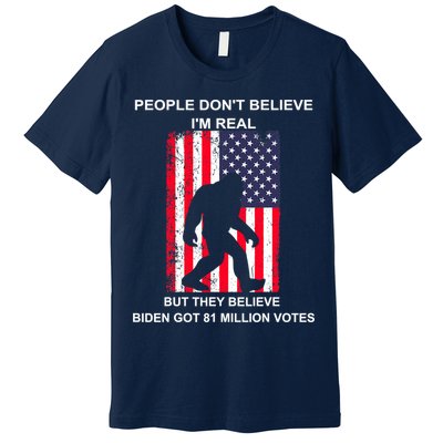 Believe Biden Bigfoot For 4th Of July Premium T-Shirt