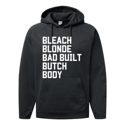 Bleach Blonde Bad Built Butch Body Antimaga Performance Fleece Hoodie