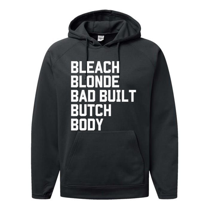 Bleach Blonde Bad Built Butch Body Antimaga Performance Fleece Hoodie