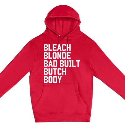 Bleach Blonde Bad Built Butch Body Antimaga Premium Pullover Hoodie