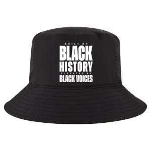 Built By Black History Elevated By Black Voices Cool Comfort Performance Bucket Hat