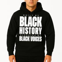 Built By Black History Elevated By Black Voices Hoodie