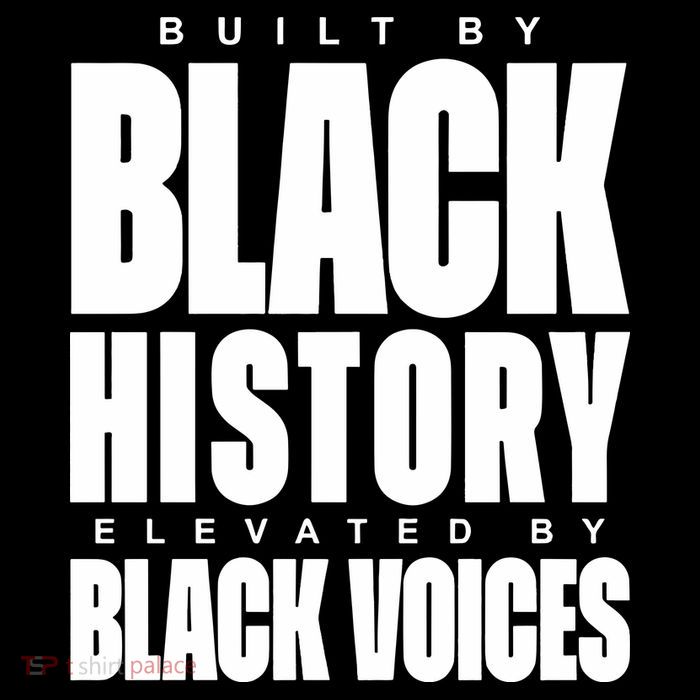 Built By Black History Elevated By Black Voices Button