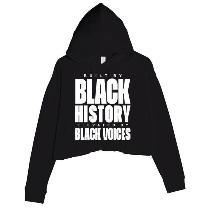 Built By Black History Elevated By Black Voices Crop Fleece Hoodie
