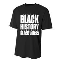 Built By Black History Elevated By Black Voices Youth Performance Sprint T-Shirt