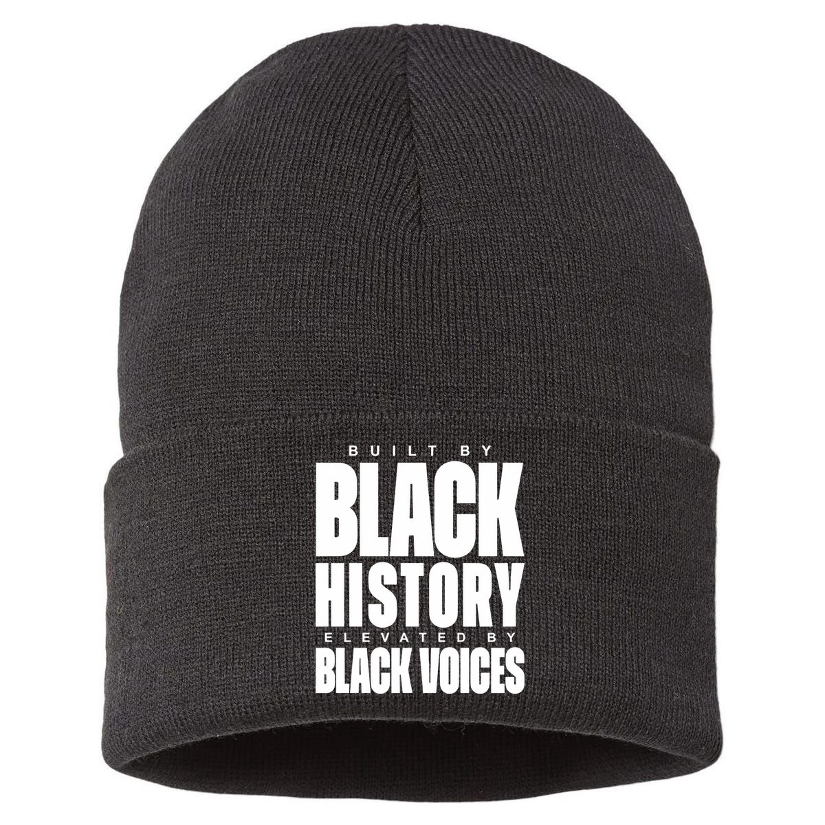 Built By Black History Elevated By Black Voices Sustainable Knit Beanie
