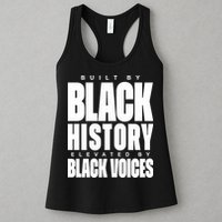 Built By Black History Elevated By Black Voices Womens Tank Top