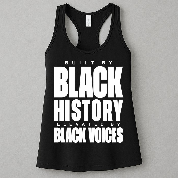 Built By Black History Elevated By Black Voices Womens Tank Top