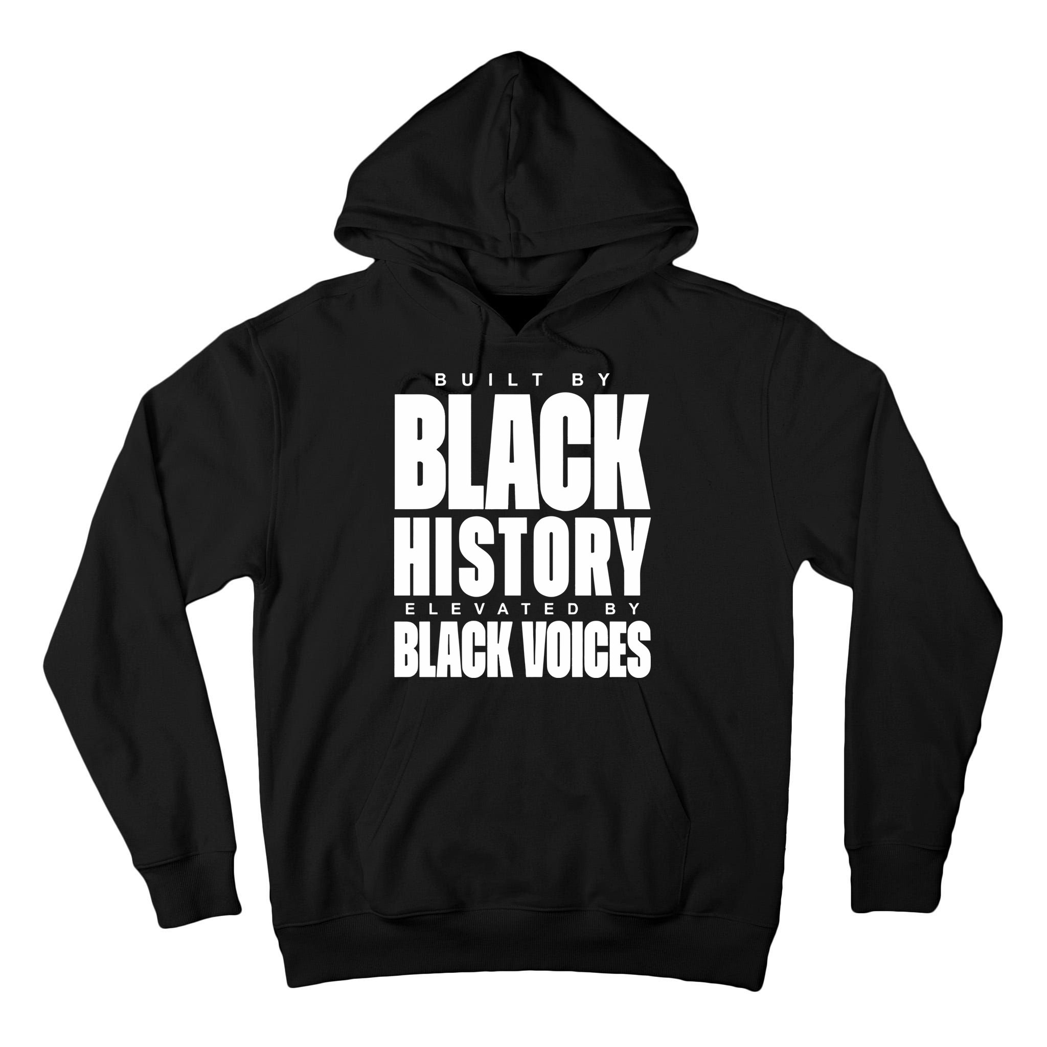 Built By Black History Elevated By Black Voices Tall Hoodie