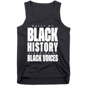 Built By Black History Elevated By Black Voices Tank Top