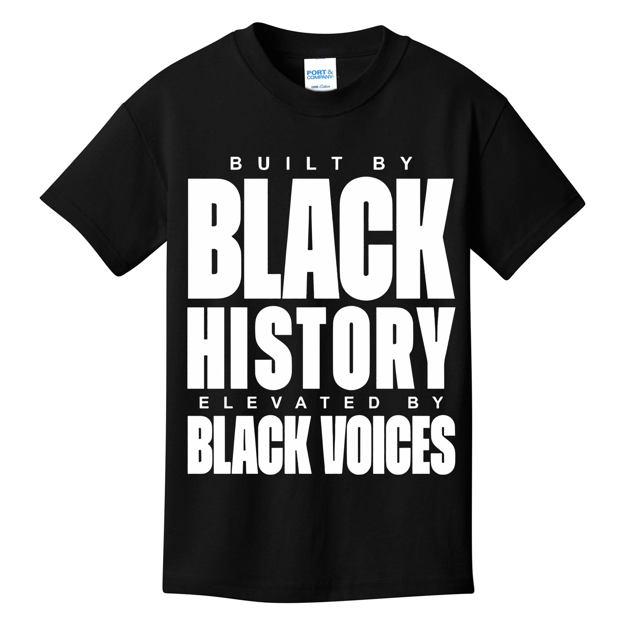 Built By Black History Elevated By Black Voices Kids T-Shirt