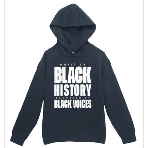 Built By Black History Elevated By Black Voices Urban Pullover Hoodie