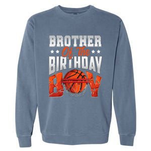 Brother Basketball Birthday Boy Family Baller B Day Party Garment-Dyed Sweatshirt