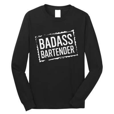 Badass Bartender Barkeeper Mixer Drinks Server Long Sleeve Shirt