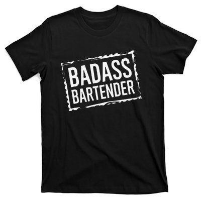 Badass Bartender Barkeeper Mixer Drinks Server T-Shirt