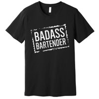 Badass Bartender Barkeeper Mixer Drinks Server Premium T-Shirt