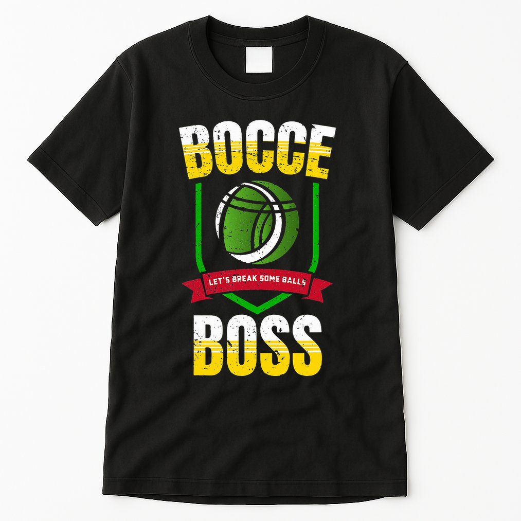 Bocce Boss Boules Sports Lawn Bocce Ball Tall T-Shirt