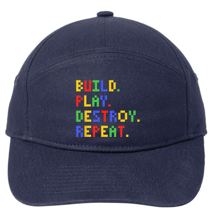 Block Building Build Play Destroy Repeat Brick Builder 7-Panel Snapback Hat
