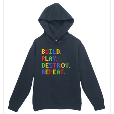 Block Building Build Play Destroy Repeat Brick Builder Urban Pullover Hoodie