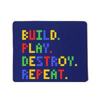 Block Building Build Play Destroy Repeat Brick Builder Mousepad