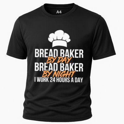 Bread Baking Bread Baker Sordough Baker Bakery Breadmaker Performance Shirt
