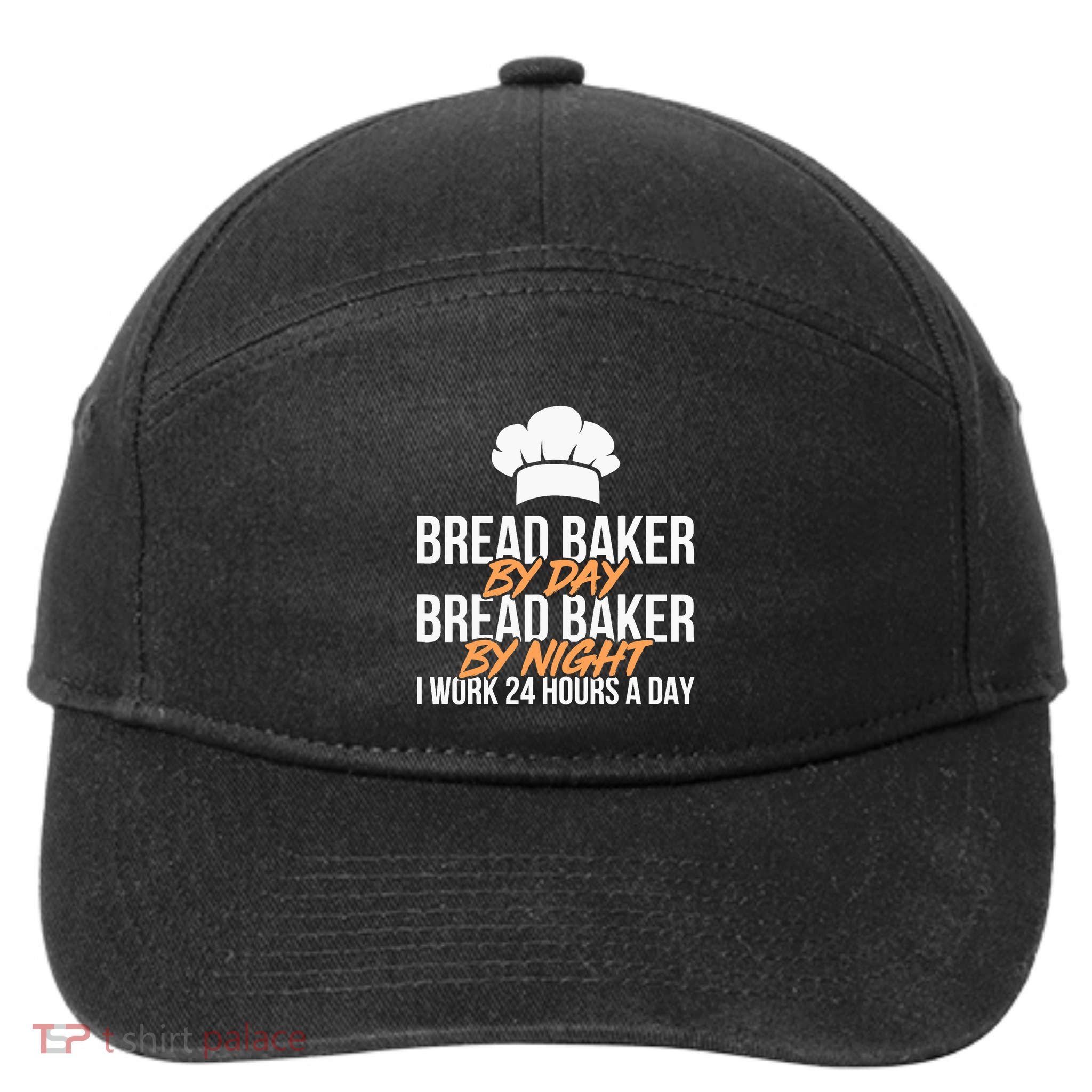 Bread Baking Bread Baker Sordough Baker Bakery Breadmaker 7-Panel Snapback Hat