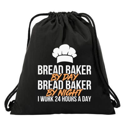 Bread Baking Bread Baker Sordough Baker Bakery Breadmaker Drawstring Bag