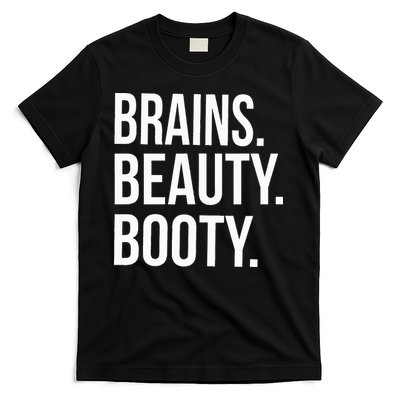 Brains. Beauty. Booty. Cute Funny Workout T-Shirt