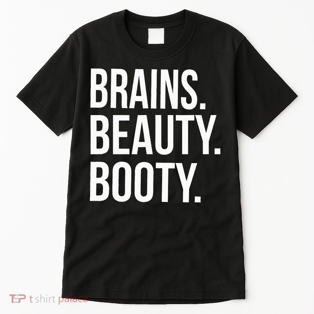 Brains. Beauty. Booty. Cute Funny Workout Tall T-Shirt