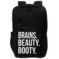 Brains. Beauty. Booty. Cute Funny Workout Impact Tech Backpack