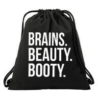 Brains. Beauty. Booty. Cute Funny Workout Drawstring Bag