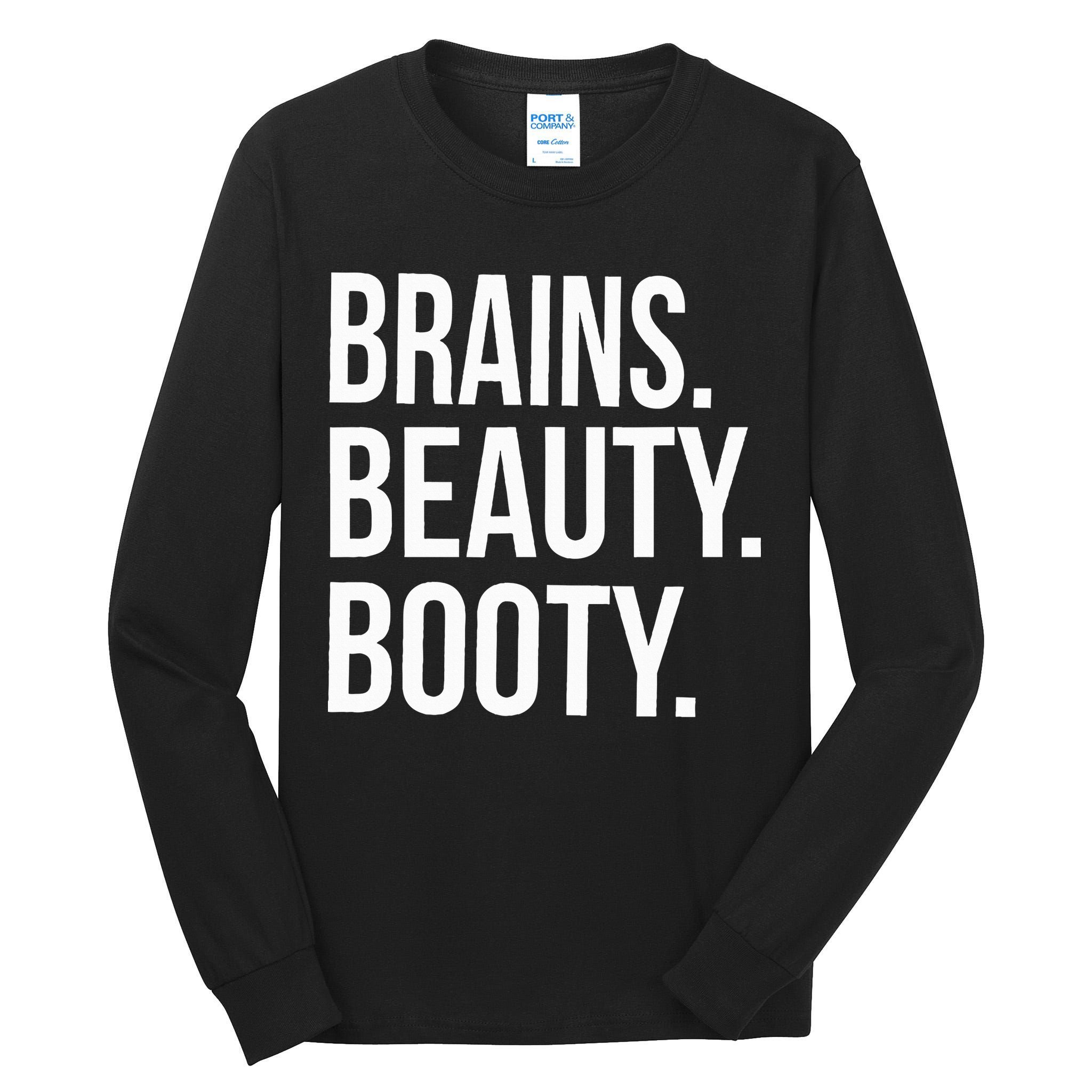 Brains. Beauty. Booty. Cute Funny Workout Tall Long Sleeve T-Shirt