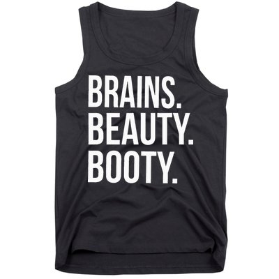 Brains. Beauty. Booty. Cute Funny Workout Tank Top