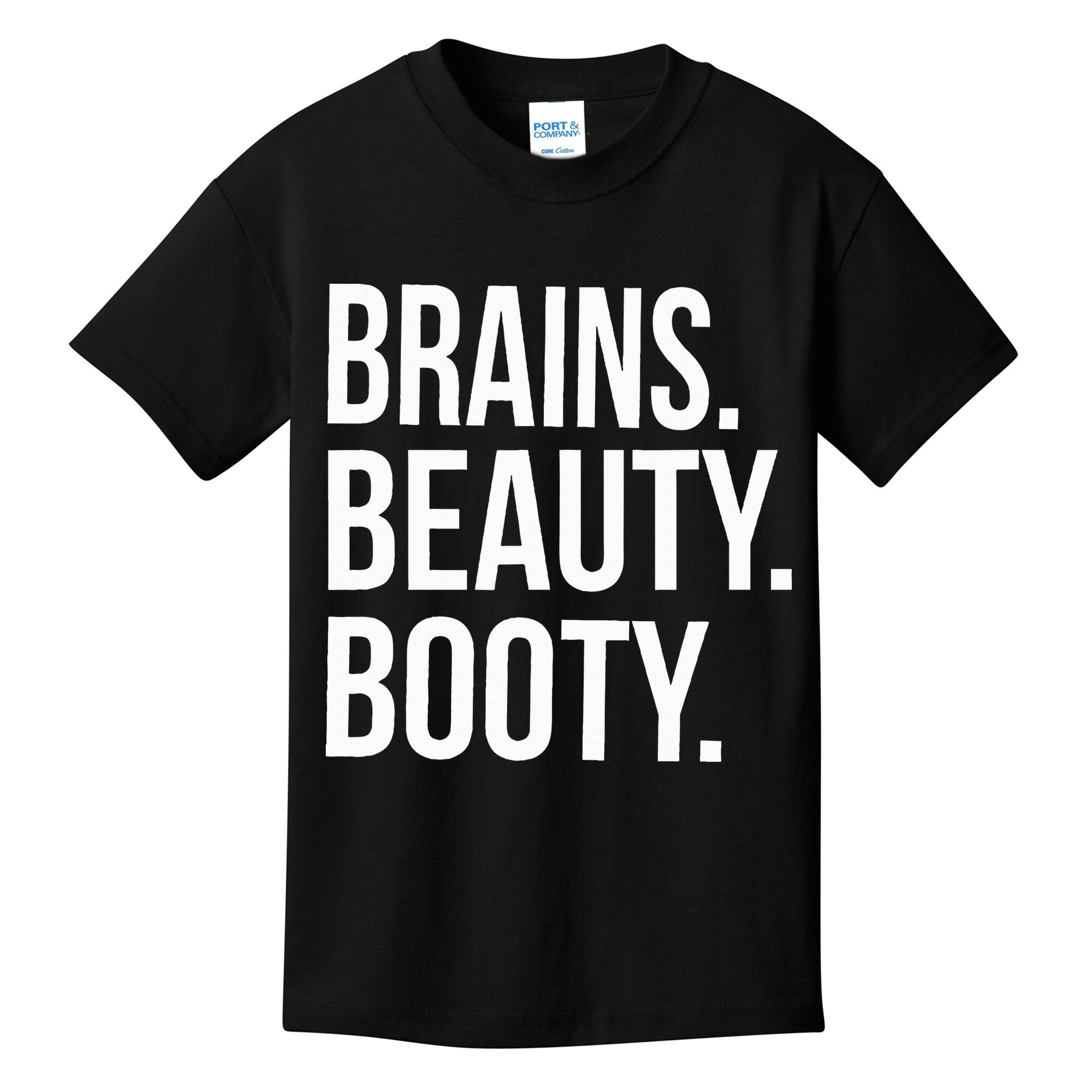 Brains. Beauty. Booty. Cute Funny Workout Kids T-Shirt