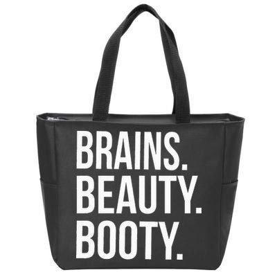 Brains. Beauty. Booty. Cute Funny Workout Zip Tote Bag