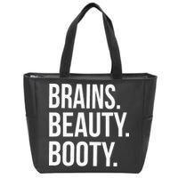 Brains. Beauty. Booty. Cute Funny Workout Zip Tote Bag