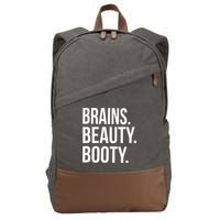 Brains. Beauty. Booty. Cute Funny Workout Cotton Canvas Backpack