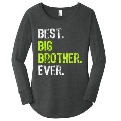 Best Big Brother Ever Teenager Older Sibling Women's Perfect Tri Tunic Long Sleeve Shirt