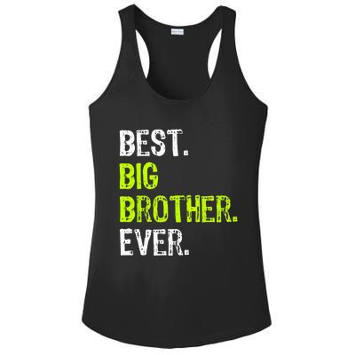 Best Big Brother Ever Teenager Older Sibling Ladies PosiCharge Competitor Racerback Tank