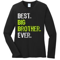 Best Big Brother Ever Teenager Older Sibling Ladies Long Sleeve Shirt