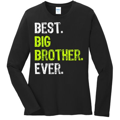 Best Big Brother Ever Teenager Older Sibling Ladies Long Sleeve Shirt