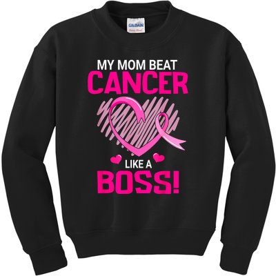 Beat Breast Cancer My Mom Like A Boss Warrior Survivor Fight Gift Kids Sweatshirt