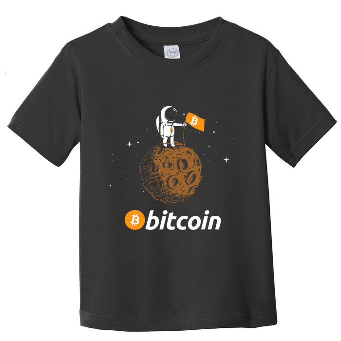 Bitcoin Btc Crypto To The Moon Featuring Astronaut Toddler T-Shirt
