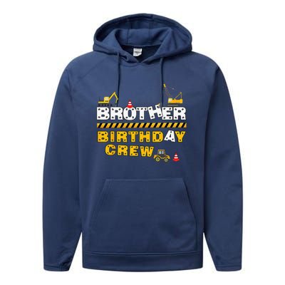 Brother Birthday Crew Construction Family Birthday Party Performance Fleece Hoodie