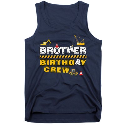 Brother Birthday Crew Construction Family Birthday Party Tank Top