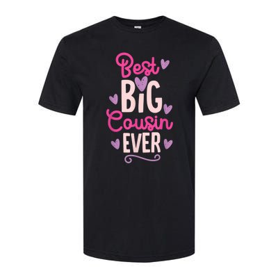 Best Big Cousin Ever For Girls And Boys Softstyle CVC T-Shirt